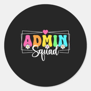 Admin Squad School Istant Principal Back To School Classic Round Sticker