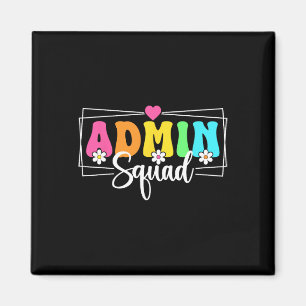Admin Squad School Istant Principal Ck To School Magnet