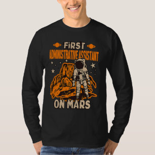 Administrative Assistant Astronaut T-Shirt