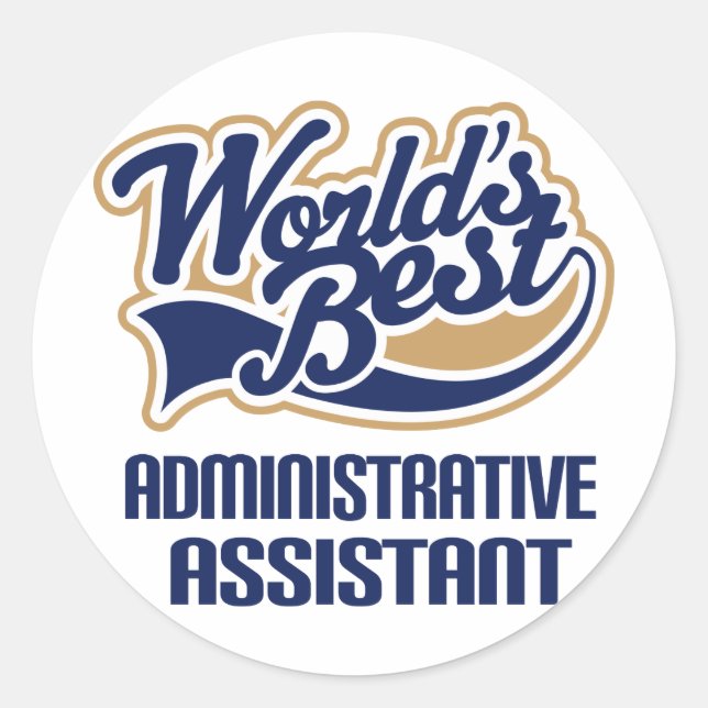 Administrative Assistant Gift Classic Round Sticker (Front)