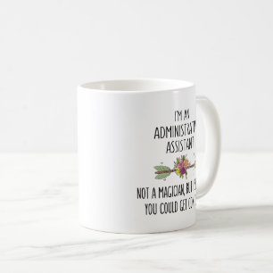 Administrative Assistant Gift Idea Coffee Mug