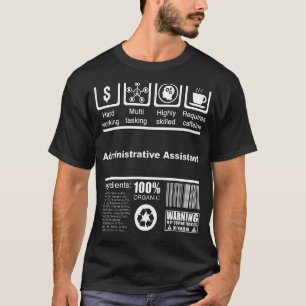 Administrative Assistant Nutritional Facts For A T-Shirt