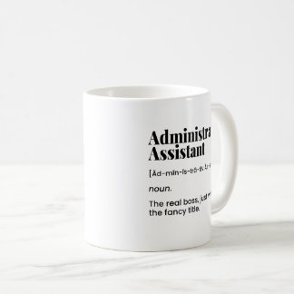 Administrative Assistant, Office Admin Coffee Mug