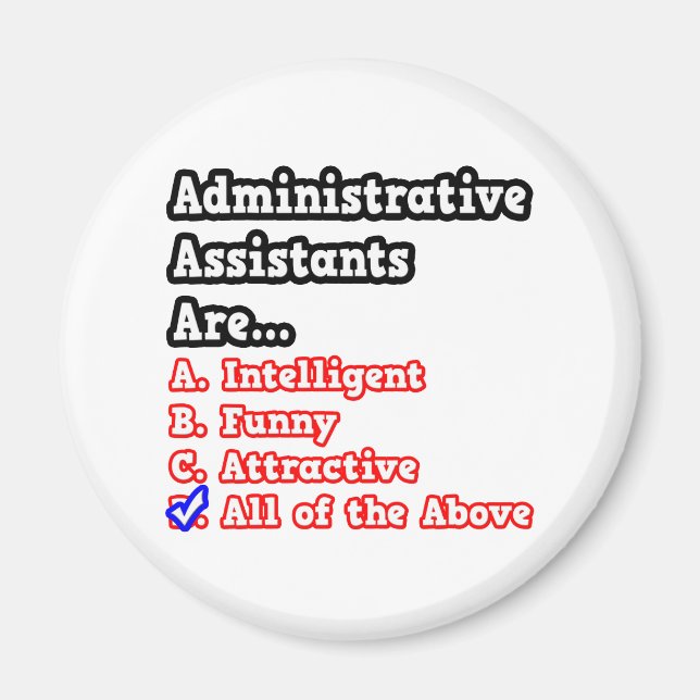 Administrative Assistant Quiz...Joke Magnet (Front)