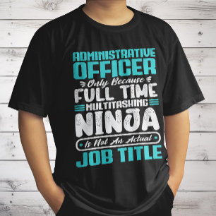 Administrative Officer Job Title Profession Skills T-Shirt