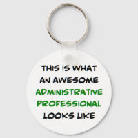 administrative professional, awesome