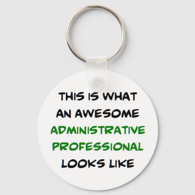 administrative professional, awesome keychain (Front)