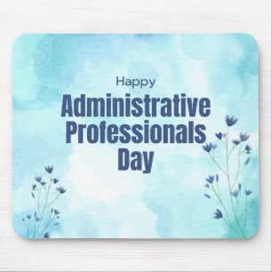 Administrative Professionals Day Mouse Pad
