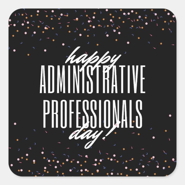 Administrative Professionals Day Square Sticker (Front)