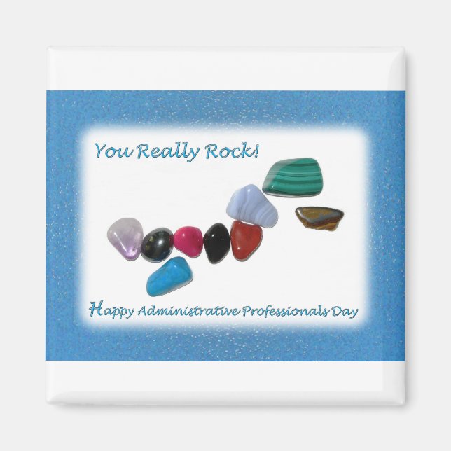Administrative Professionals Day You Really Rock Magnet (Front)