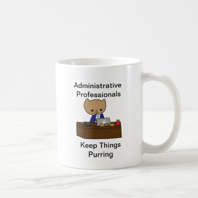 Administrative Professionals Keep Things Purring M Coffee Mug (Right)