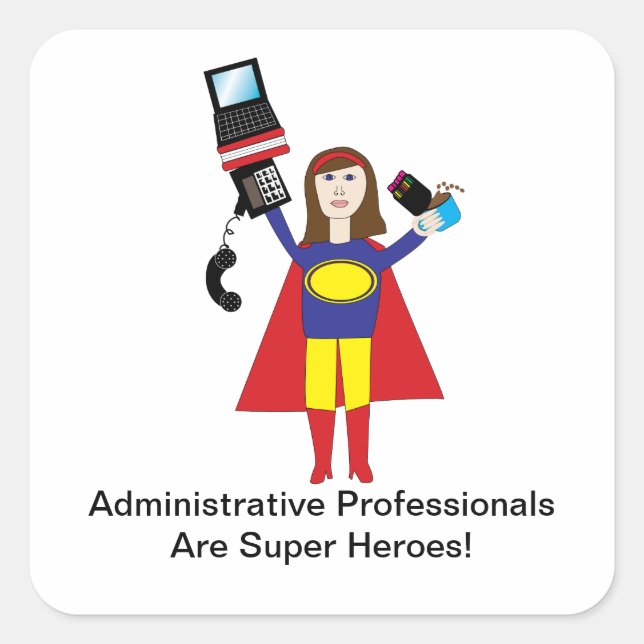 Administrative Professionals Super Hero Sticker (Front)