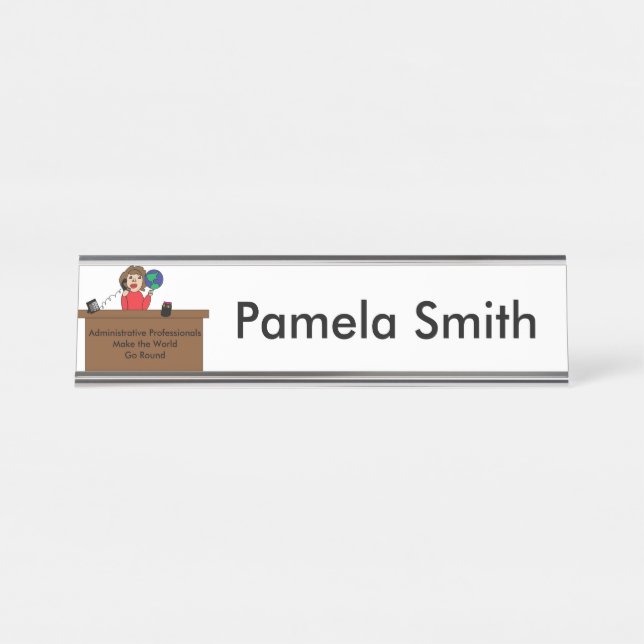 Administrative Professionals World Personalize Desk Name Plate (Front)