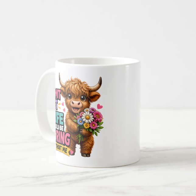Admit It Coffee Mug (Front Left)