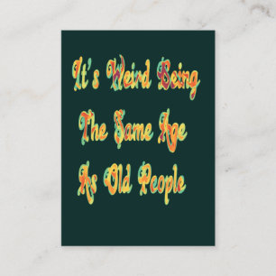 Admit It Life Would Be Boring Without Me Vintage Business Card