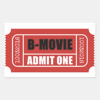 Admit One - B-Movie Ticket Sticker