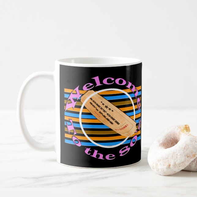 Admit one ticket - to the 80's  coffee mug (With Donut)