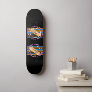 Admit one ticket - to the 80's   skateboard