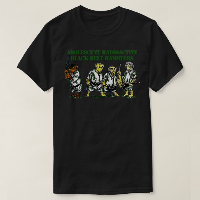 Adolescent Radioactive Black Belt Hamsters T-Shirt (Design Front)