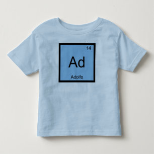 Adolfo Name Chemistry Periodic Table Toddler T-shirt