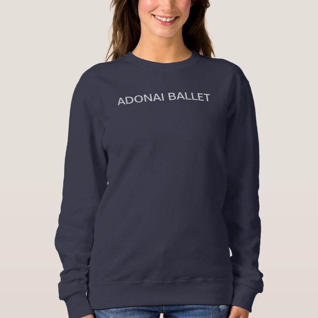 Adonai Ballet Sweatshirt (Front)