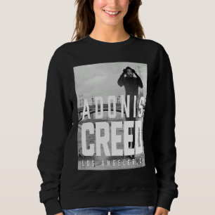 Adonis Creed LA black and white photography Sweatshirt