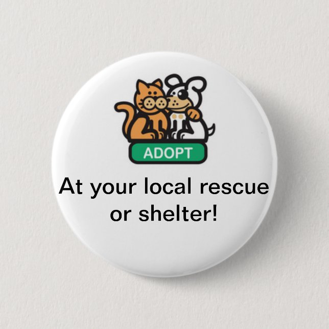 Adopt! 2 Inch Round Button (Front)
