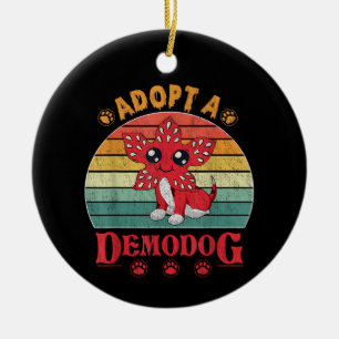 Adopt a demodog funny dog lovers gift for men wome ceramic ornament