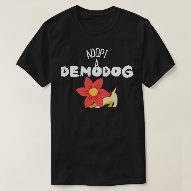 Adopt A Demodog T-Shirt (Design Front)