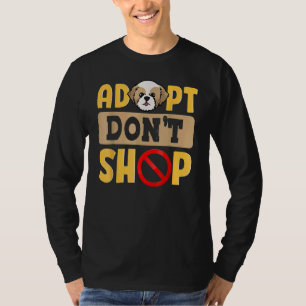 Adopt A Dog Dog Parents Rescue Dogs T-Shirt