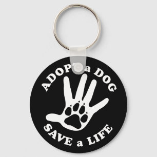 Adopt a dog save a life - Design for dog lovers Keychain