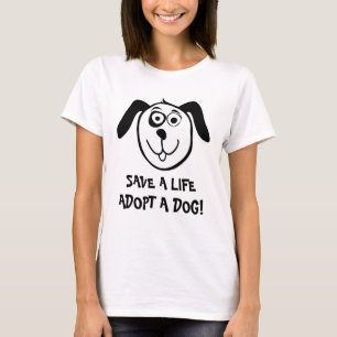 Adopt a dog t shirt for animal welfare