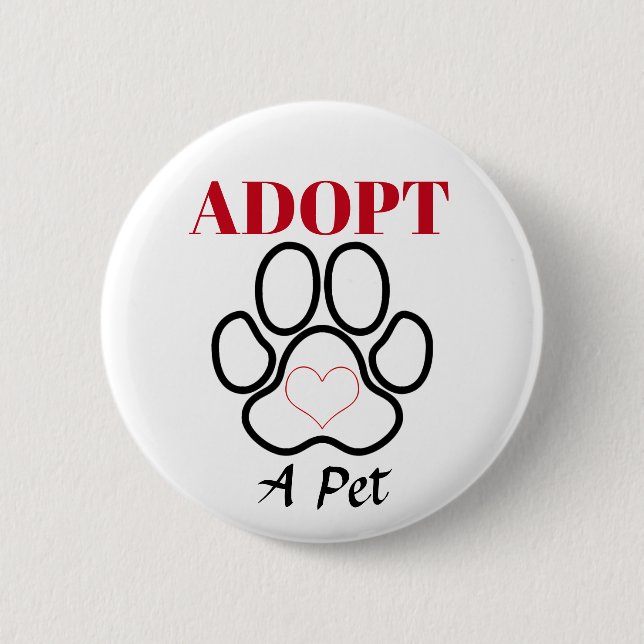 Adopt A Pet 2 Inch Round Button (Front)