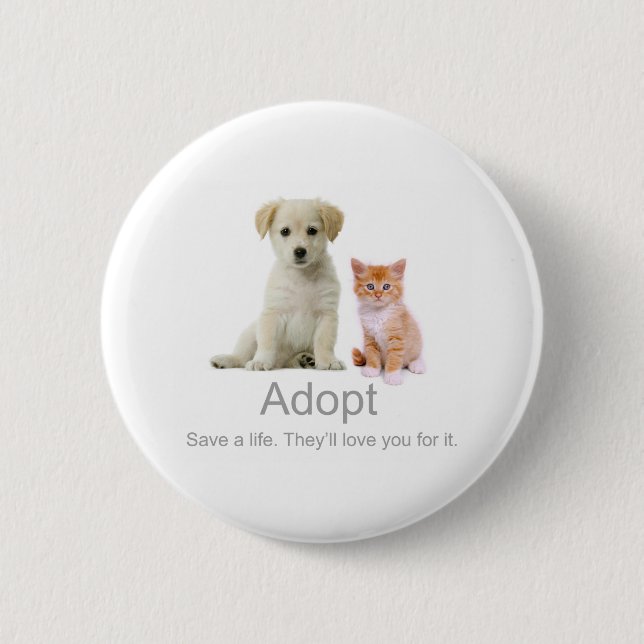 adopt a pet 2 inch round button (Front)