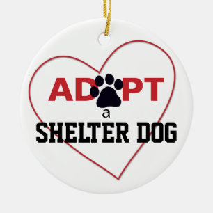 Adopt a Shelter Dog Ceramic Ornament