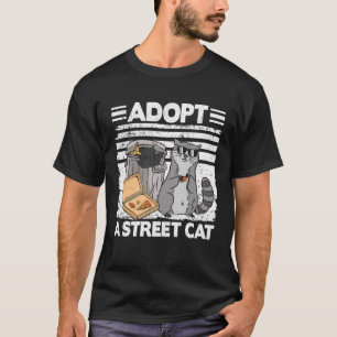 Adopt A Street Cat Trash Garbage Panda Pizza Racco T-Shirt