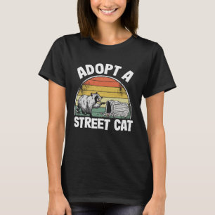 Adopt A Street Cat Trash Garbage Panda Raccoon 5 T-Shirt