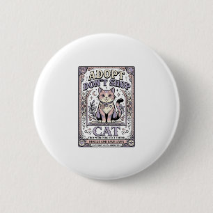 Adopt Don’t Shop Cat Cat Rescue Adoption Vintage V 2 Inch Round Button