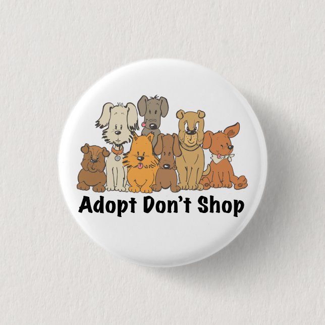 Adopt Don’t Shop Dog Rescue Button (Front)