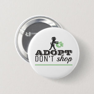 Adopt Don't Shop 2 Inch Round Button