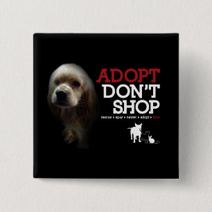 Adopt Don't Shop 2 Inch Square Button
