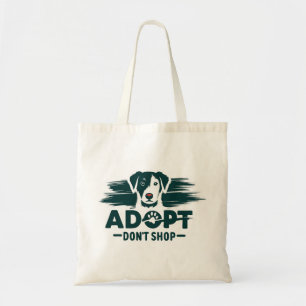Adopt don't shop 2 tote bag