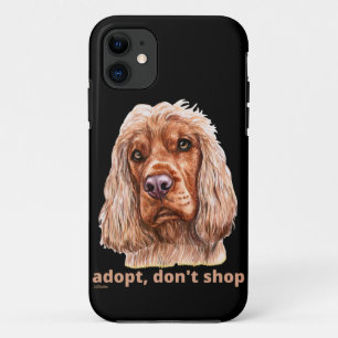 ADOPT, DON'T SHOP (English Cocker Spaniel) iPhone 11 Case