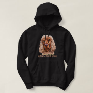 ADOPT, DON'T SHOP (English Cocker Spaniel)         Hoodie