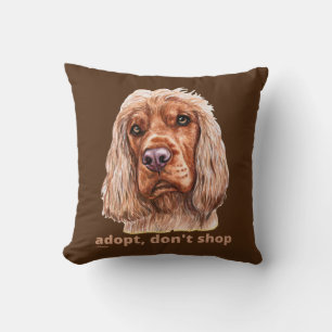 ADOPT, DON'T SHOP (English Cocker Spaniel)         Throw Pillow