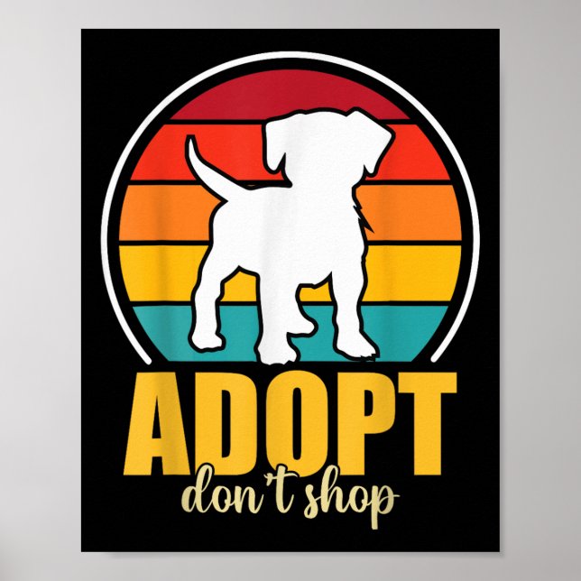 Adopt Dont Shop  Poster (Front)