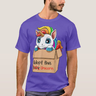 Adopt This Baby Unicorn - Super Cute Unicorn in a  T-Shirt