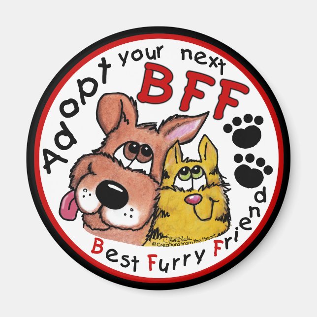 Adopt Your Next BFF Magnet (Front)