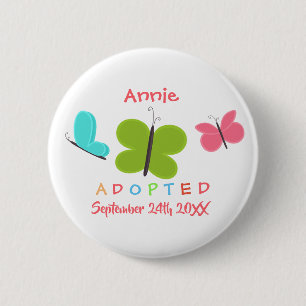 Adopted Butterfly Adoption - Custom Name 2 Inch Round Button