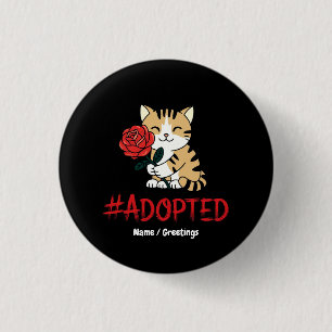 Adopted Cat Love Illustration with Rose 1 Inch Round Button